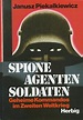 Spione, Agenten, Soldaten: Geheime Kommandos im Zweiten Weltkrieg von ...