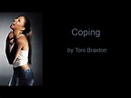 Coping by Toni Braxton (Lyrics) - YouTube