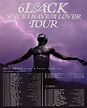 6LACK Announces 'Since I Have a Lover World Tour' Dates