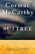 The Neverending Stories: "Suttree" by Cormac McCarthy (1979)