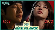 TE RESUMO TU DORAMA FAVORITO #6 300 Años De Amor - YouTube