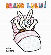 Bravo Lulu ! | L’école des loisirs, Maison d’Édition Jeunesse