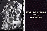 DVDylan | Renaldo and Clara