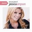 Playlist: The Very Best of Jessica Simpson: Amazon.co.uk: Music