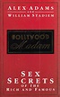 Hollywood Madam: Sex Secrets of the Rich and Famous by Adams, Alex ...