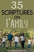 35 Inspirational Bible Verses About Family | Think About Such Things