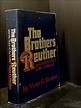 The Brothers Reuther and the Story of the UAW: A Memoir: Victor G ...