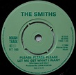 Certain Songs #2287: The Smiths - "Please, Please, Please, Let Me Get ...