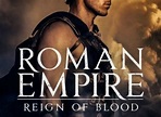 Roman Empire: Reign of Blood Season 1 Episodes List - Next Episode