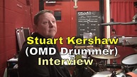Stuart Kershaw (OMD Drummer) Interview - YouTube