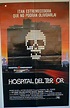 HOSPITAL DEL TERROR - 1982Dir JEAN CLAUDE LORDCast: MICHAEL IRONSIDELEE ...
