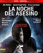 TODAS NOVEDADES: LA NOCHE DEL ASESINO