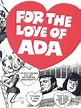 For the Love of Ada (1972)