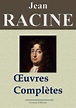 Jean Racine: Oeuvres complètes et annexes (Nouvelle édition enrichie ...