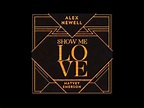 Alex Newell / Matvey Emerson – Show Me Love (2015, 320 kbps, File ...