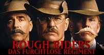 Rough Riders – Das furchtlose Regiment – fernsehserien.de