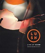 Lush - Live At KCRW Morning Becomes Eclectic (2016, CD) | Discogs