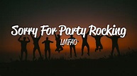 LMFAO - Sorry For Party Rocking (Lyrics) - YouTube