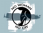 No woman no cry. Vector hand drawn illustration . Creative artwork ...