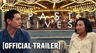 Past Lives - Official Trailer - YouTube