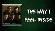 The Zombies - The Way I Feel Inside (Lyrics) - YouTube