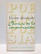 Poemas de la Consumación by ALEIXANDRE, Vicente: Good / Bien (1969 ...