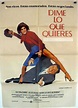 "DIME LO QUE QUIERES" MOVIE POSTER - "JUST TELL ME WHAT YOU WANT" MOVIE ...