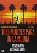 Tres Mujeres Para Un Caradura [DVD]: Amazon.es: Steve Martin, Victoria ...