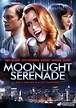 Moonlight Serenade (2009) - Streaming, Trama, Cast, Trailer
