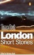 The Time Out Book of London Short Stories by Nicholas Royle | Goodreads