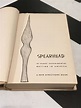 Spearhead: An Anthology which Gives an Historical Picture of Advance ...