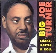 Big Joe Turner - Shake, Rattle and Roll - Amazon.com Music