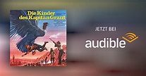 Die Kinder des Kapitän Grant von Jules Verne, Anke Beckert - Hörspiel ...