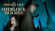 Watch The Private Life of Sherlock Holmes (1970) Full Movie Online Free ...