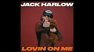 Jack Harlow – Lovin On Me (official audio) - YouTube