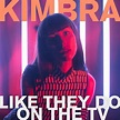 Kimbra: Like they do on the TV, la portada de la canción