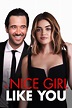 A Nice Girl Like You (2020) - Posters — The Movie Database (TMDB)