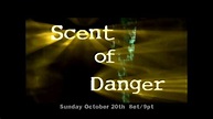 Scent of Danger 2002 on Vimeo