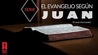Serie - El Evangelio según Juan - Parte 4 - YouTube