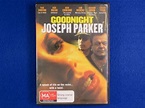 Goodnight Joseph Parker - DVD - Free Postage !! 9317206024244 | eBay