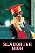 Slaughter High (1986) - Posters — The Movie Database (TMDb)