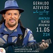 A8 Sergipe - Em Aracaju, Geraldo Azevedo apresenta nova turnê no dia 11