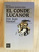 El Conde Lucanor By Don Juan Manuel Unexpurgated Edition Halcyon ...