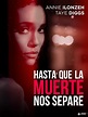 Prime Video: Hasta que la muerte nos separe