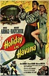 Holiday in Havana Movie Posters From Movie Poster Shop