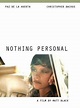 Nothing Personal (C) (2009) - FilmAffinity