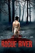 Rogue River (2011) - Filming & production - IMDb