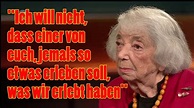 Wir sind doch alle nur Menschen - Margot Friedländer (100 J.) - YouTube