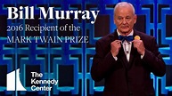 Bill Murray Acceptance Speech | 2016 Mark Twain Prize - YouTube