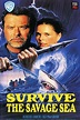 Survive the Savage Sea (1992)